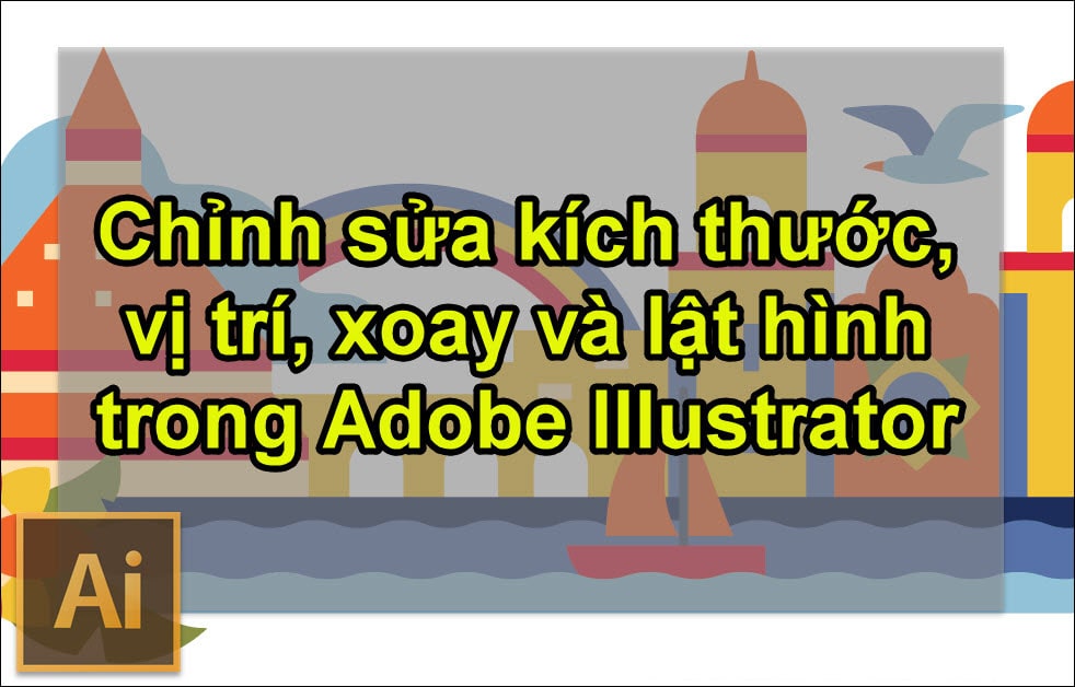 Huong-dan-cach-chinh-kich-thuoc-trong-illustrator