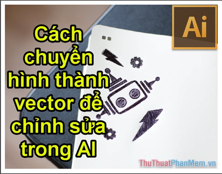 Lam-the-nao-de-chuyen-hinh-thanh-vector-trong-AI