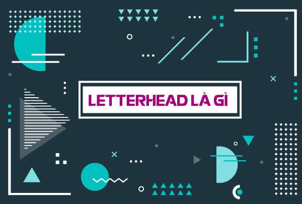 Letterhead là gì?