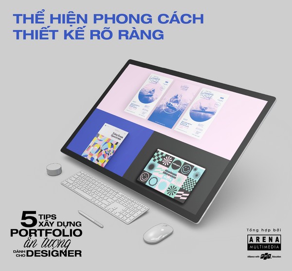 Thể hiện phong cách thiết kế rõ ràng