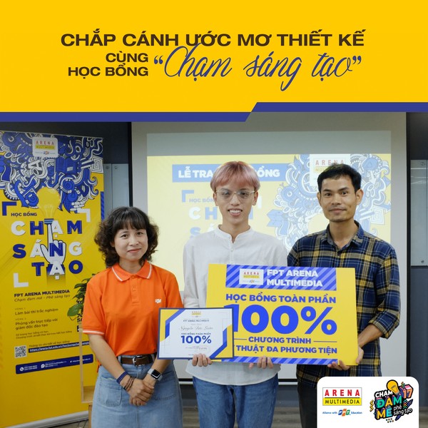 Học bổng “Chạm sáng tạo” đã viết tiếp ước mơ cho nhiều bạn trẻ