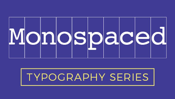 Kiểu chữ Monospaced