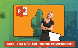 cách xóa nền ảnh trong powerpoint