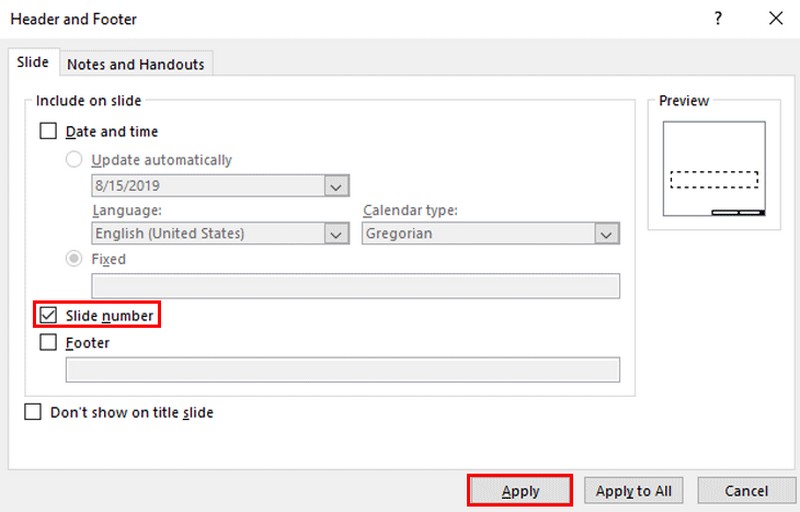 Tại Header and Footer tích chọn Slide number và chọn Apply