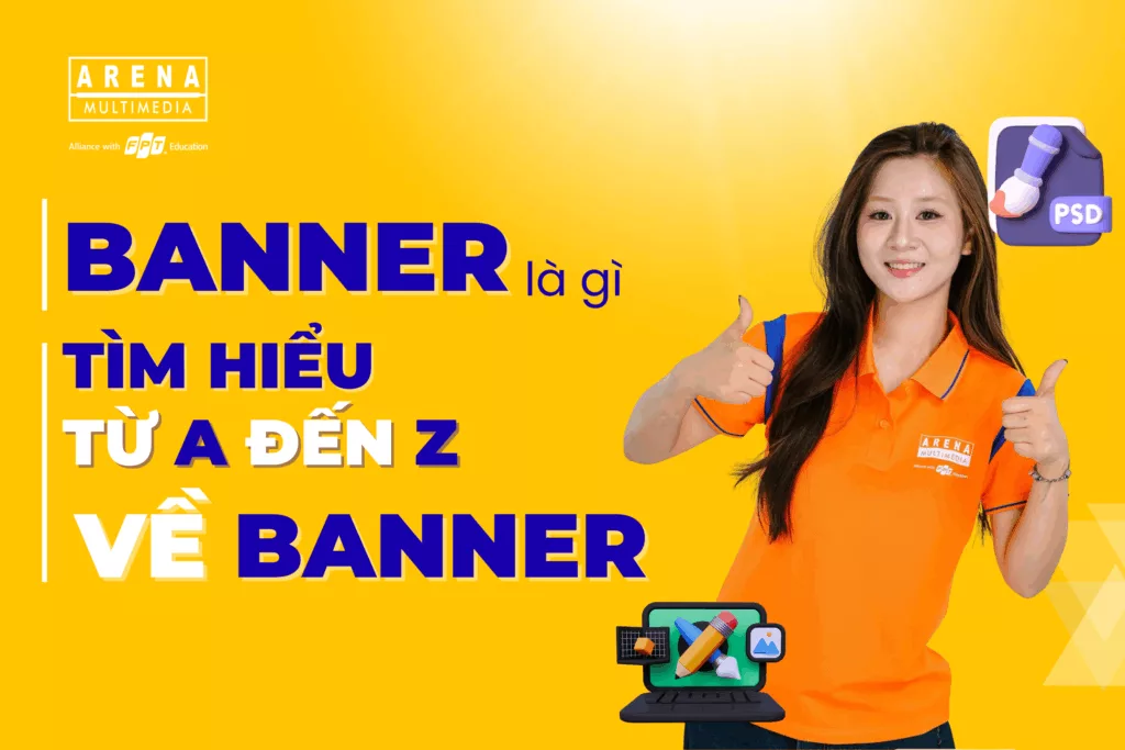 Banner là gì_ Tìm hiểu từ A đến Z về banner