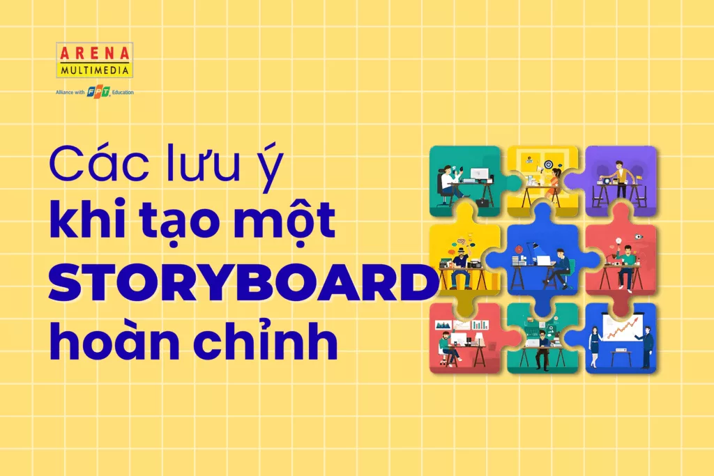 Cac luu y khi tao mot storyboard hoan chinh