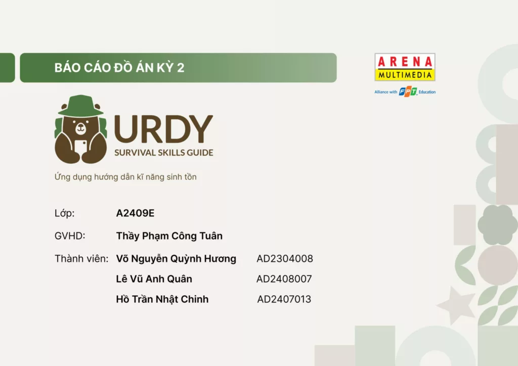 URDY – Ứng dụng kỹ năng sinh tồn từ đồ án của sinh viên FPT Arena Multimedia Đà Nẵng
