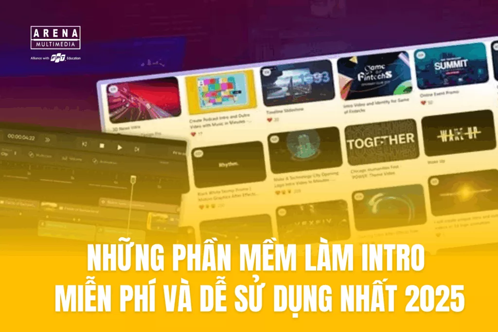 Những phần mềm làm intro miễn phí và dễ sử dụng nhất 2025