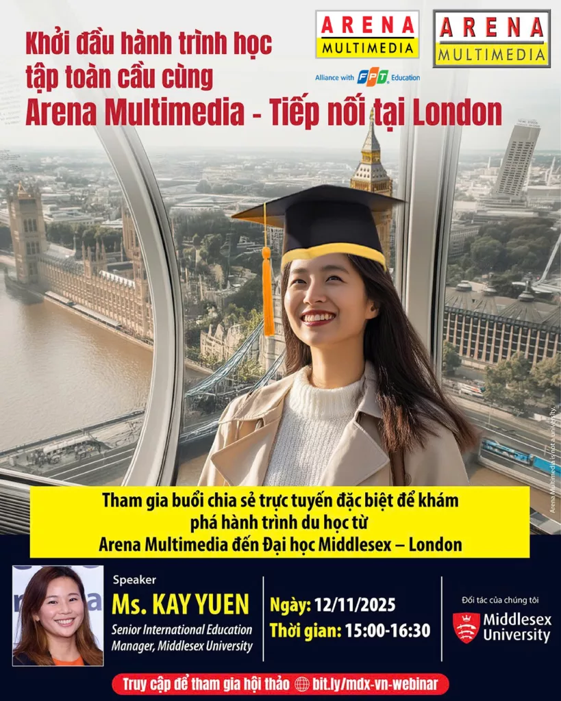 Cơ hội du học Anh Quốc với chi phí tiết kiệm dành cho sinh viên FPT Arena Multimedia 3 hoi thao du hoc 3